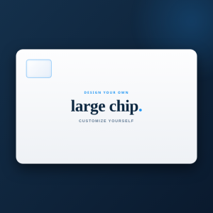 Großer Chip - Selbst gestalten